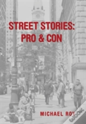 Capa do artigo Street Stories: Pro & Con
