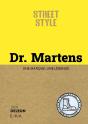 Street Style : Dr. Martens - Preview