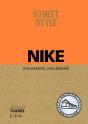 Street Style : Nike - Preview