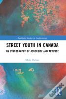 Street Youth In Canada