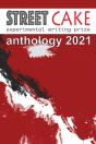 Streetcake Prize Anthology 2021 - Preview