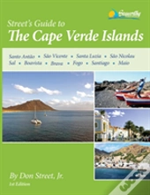 Street'S Guide To The Cape Verde Islands
