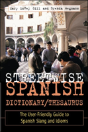 Streetwise Spanish Dictionary / Thesaurus - Preview