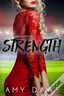 Strength