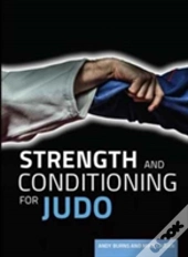 Strength And Conditioning For Judo