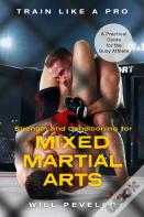Strength And Conditioning For Mixed Martial Arts