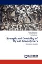 Strength And Durability Of Fly Ash Geopolymers - Preview
