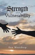 Strength And Vulnerability