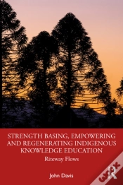 Capa do artigo Strength Basing, Empowering And Regenerating Indigenous Knowledge Education