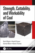 Strength, Cuttability, And Workability Of Coal
