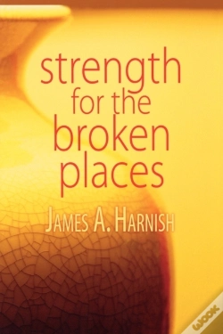 Capa do artigo Strength For The Broken Places