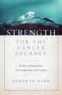 Strength For The Cancer Journey - Preview