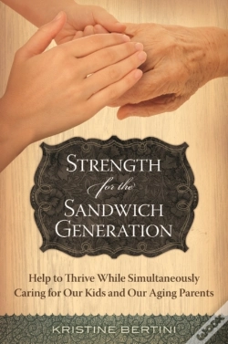 Capa do artigo Strength For The Sandwich Generation