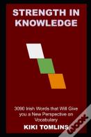 Strength In Knowledge