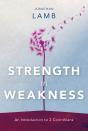 Strength In Weakness - Preview