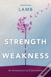 Strength In Weakness