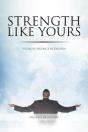 Strength Like Yours - Preview