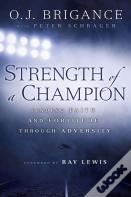 Strength Of A Champion