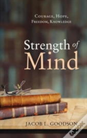 Strength Of Mind