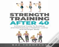 Strength Training After 40