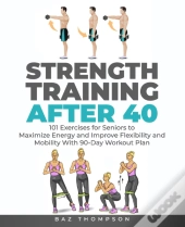 Strength Training After 40
