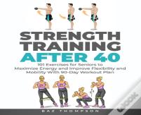 Strength Training After 40
