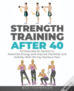Capa do artigo Strength Training After 40