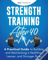 Strength Training After 40