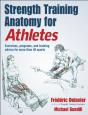 Strength Training Anatomy For Athletes - Preview
