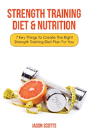 Strength Training Diet & Nutrition - Preview