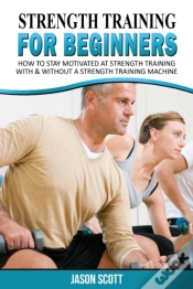 Capa do artigo Strength Training For Beginners