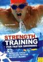 Strength Training For Faster Swimming - Preview