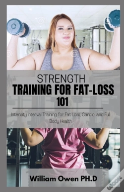 Capa do artigo Strength Training For Fat-Loss 101