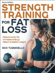 Strength Training For Fat Loss
