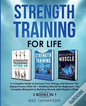 Strength Training For Life