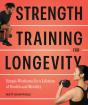 Strength Training For Longevity - Preview