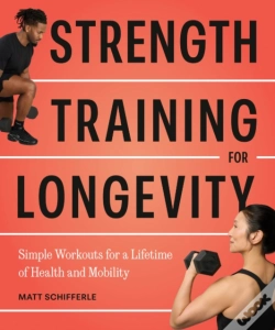 Capa do artigo Strength Training For Longevity