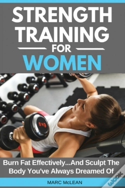 Capa do artigo Strength Training For Women: Burn Fat Ef