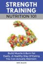 Strength Training Nutrition 101: Build M - Preview
