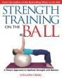 Strength Training On The Ball - Preview