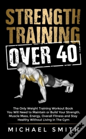 Capa do artigo Strength Training Over 40
