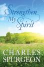 Strengthen My Spirit - Preview