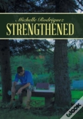 Strengthened