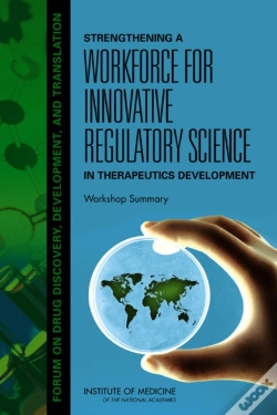 Capa do artigo Strengthening A Workforce For Innovative Regulatory Science In Therapeutics Development