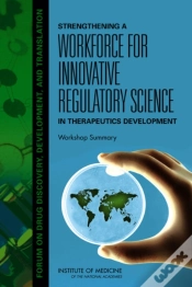 Capa do artigo Strengthening A Workforce For Innovative Regulatory Science In Therapeutics Development