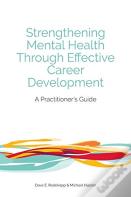 Strengthening Mental Health Through Effective Career Development
