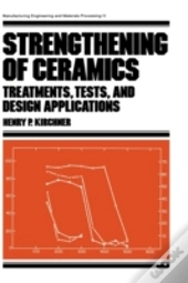 Strengthening Of Ceramics