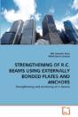 Strengthening Of R.C. Beams Using Externally Bonded Plates And Anchors - Preview