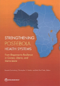 Strengthening Post-Ebola Health Systems - Preview