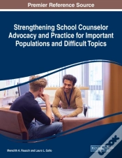 Capa do artigo Strengthening School Counselor Advocacy And Practice For Important Populations And Difficult Topics